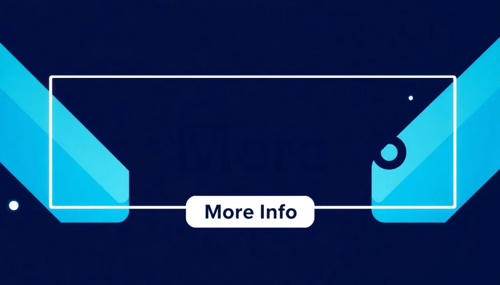 Enhance Engagement with Our Comprehensive Guide on More Info Options